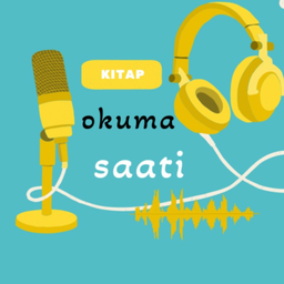 Podcast thumbnail for Kitap Okuma Saati "Sesli Kitap"
