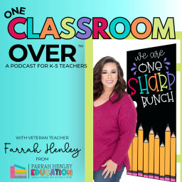 Podcast thumbnail for One Classroom Over™