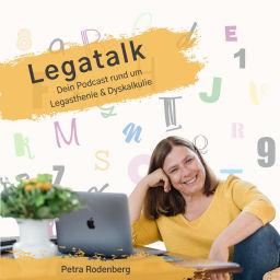 Podcast thumbnail for Legatalk | Dein Podcast rund um Legasthenie und Dyskalkulie