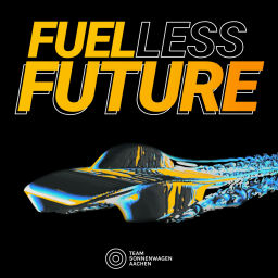 Podcast thumbnail for Fuelless Future - The Team Sonnenwagen Podcast