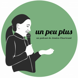 Podcast thumbnail for Un peu plus