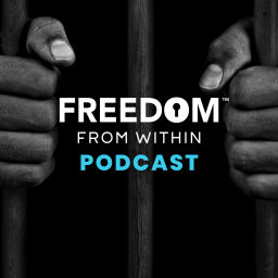 Podcast thumbnail for Freedom From Within