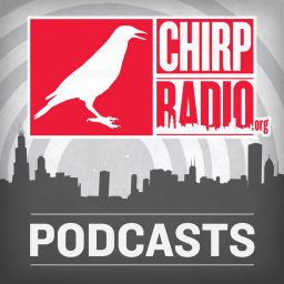 Podcast thumbnail for CHIRP Radio Podcasts