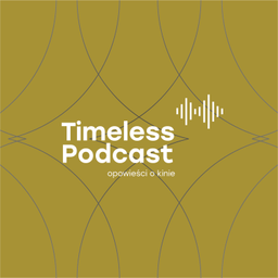 Podcast thumbnail for Timeless Podcast