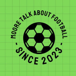 Podcast thumbnail for Moore Talk About Football