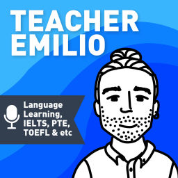 Podcast thumbnail for Teacher Emilio Podcast