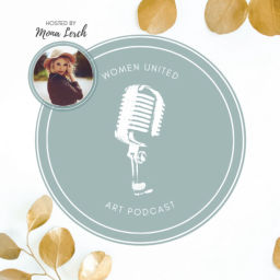 Podcast thumbnail for Women United ART PODCAST