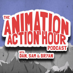 Podcast thumbnail for Animation Action Hour Podcast
