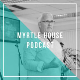Podcast thumbnail for Myrtle House Podcast