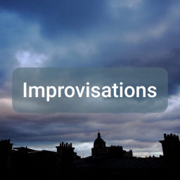 Podcast thumbnail for Improvisations (le podcast)
