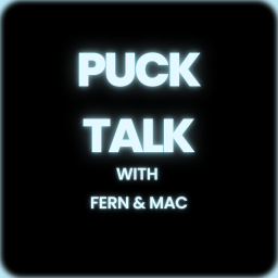 Podcast thumbnail for Puck Talk with Fern &Mac