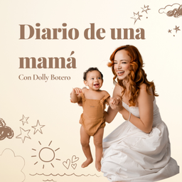 Podcast thumbnail for Diario de una mamá