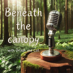Podcast thumbnail for Beneath the Canopy