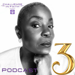 Podcast thumbnail for Challenge in Faith