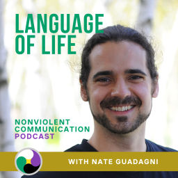 Podcast thumbnail for Language of Life - Nonviolent Communication Podcast