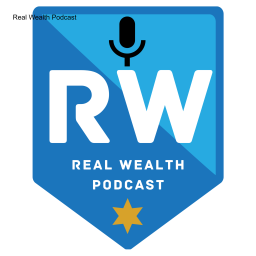 Podcast thumbnail for Real Wealth Podcast