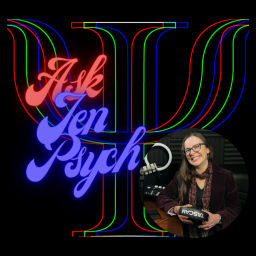 Podcast thumbnail for Ask Jen Psych