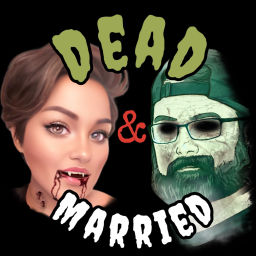 Podcast thumbnail for Dead and Married