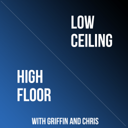 Podcast thumbnail for High Floor / Low Ceiling