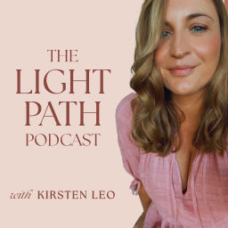 Podcast thumbnail for Kirsten Leo - The Light Path Podcast