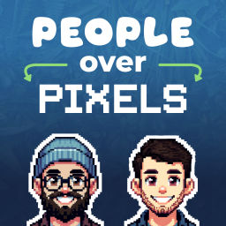 Podcast thumbnail for People Over Pixels