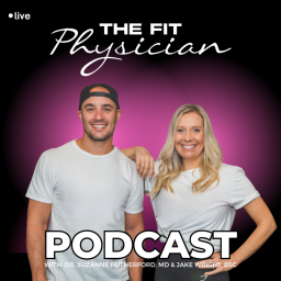 Podcast thumbnail for The Fit Physician