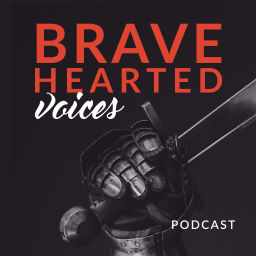 Podcast thumbnail for Bravehearted Voices