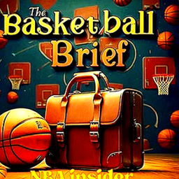 Podcast thumbnail for The Basketball Brief | NBA insider official