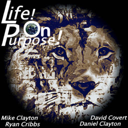 Podcast thumbnail for Life! On Purpose!