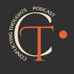 Podcast thumbnail for Conflicting Thoughts