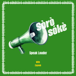 Podcast thumbnail for Sòrò sókè