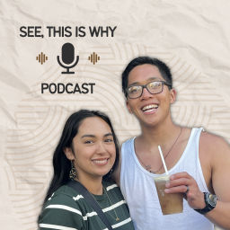 Podcast thumbnail for See, This Is Why
