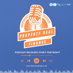 Podcast thumbnail for Property Deal Finance