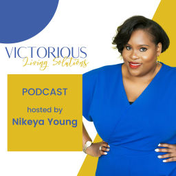 Podcast thumbnail for Victorious Living Solutions Podcast