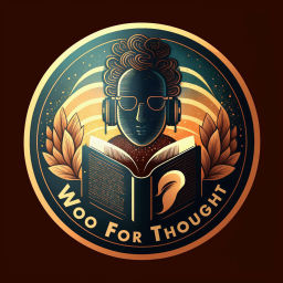 Podcast thumbnail for Woo For Thought with Inelia Benz and Larry Buzzell