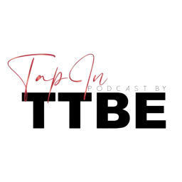 Podcast thumbnail for Tapin Podcast by TTBE