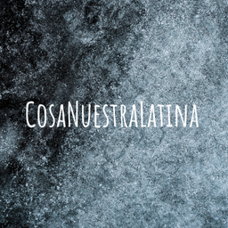 Podcast thumbnail for CosaNuestraLatina
