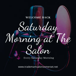 Podcast thumbnail for Saturday Morning At The Salon