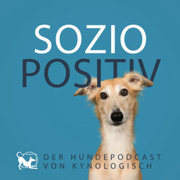 Podcast thumbnail for Soziopositiv - Der Hundepodcast für mehr Wissen und Vielfalt