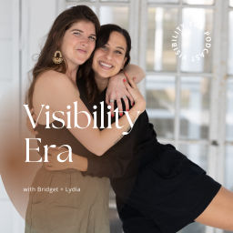 Podcast thumbnail for Visibility Era