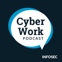 Podcast thumbnail for Cyber Work