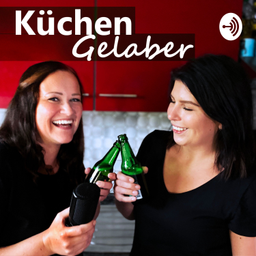 Podcast thumbnail for KüchenGelaber