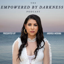 Podcast thumbnail for Empowered by Darkness