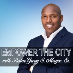 Podcast thumbnail for Empower The City Podcast