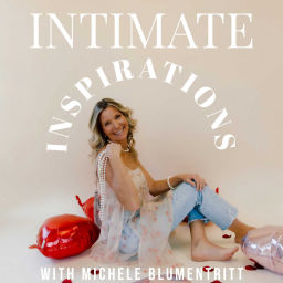 Podcast thumbnail for Intimate Inspirations