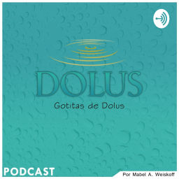 Podcast thumbnail for Gotitas de Dolus