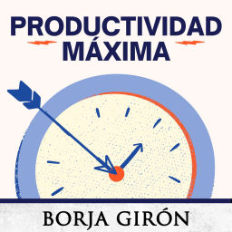 Podcast thumbnail for Productividad Máxima
