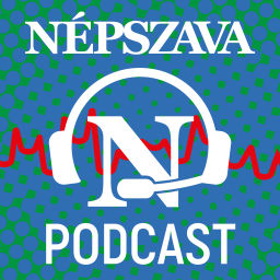 Podcast thumbnail for Népszava Podcast