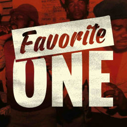 Podcast thumbnail for Favorite One