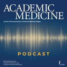 Podcast thumbnail for Academic Medicine Podcast